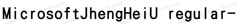 MicrosoftJhengHeiU regular字体转换